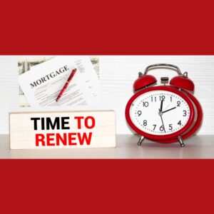 Mortgage Renewal